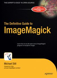 Produktbild: The Definitive Guide to ImageMagick