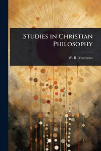 Produktbild: Studies in Christian Philosophy