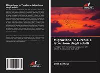 Produktbild: Migrazione in Turchia e istruzione degli adulti