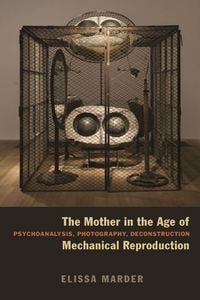 Produktbild: The Mother in the Age of Mechanical Reproduction