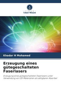 Produktbild: Erzeugung eines g&uuml;tegeschalteten Faserlasers