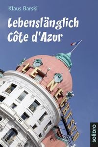 Produktbild: Lebensl&auml;nglich C&ocirc;te d'Azur