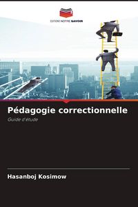 Produktbild: P&eacute;dagogie correctionnelle