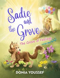 Produktbild: Sadie and the Grove: The Grove of Feelings