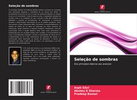 Produktbild: Sele&ccedil;&atilde;o de sombras