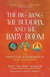 Produktbild: The Big Bang, the Buddha, and the Baby Boom