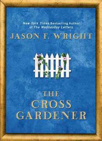 Produktbild: The Cross Gardener