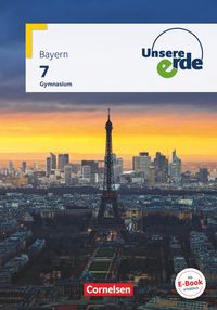 Produktbild: Unsere Erde - Gymnasium BY - Ausgabe ab 2017 - 7. Jahrgangsstufe