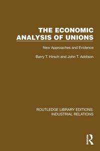 Produktbild: The Economic Analysis of Unions