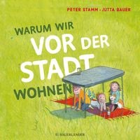 Produktbild: Warum wir vor der Stadt wohnen