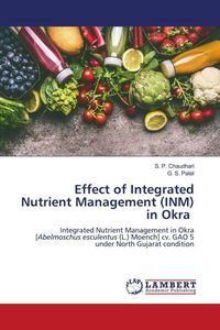 Produktbild: Effect of Integrated Nutrient Management (INM) in Okra