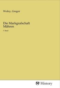 Produktbild: Die Markgrafschaft M&auml;hren