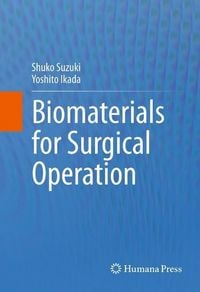 Produktbild: Biomaterials for Surgical Operation