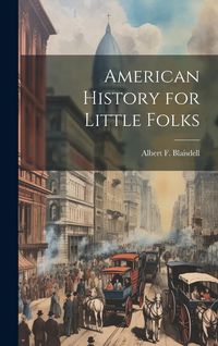 Produktbild: American History for Little Folks