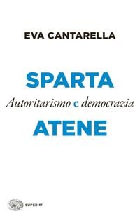 Produktbild: Sparta e Atene. Autoritarismo e democrazia