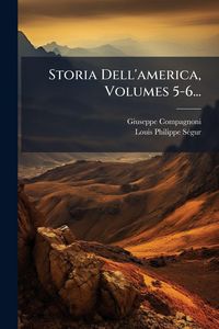 Produktbild: Storia Dell'america, Volumes 5-6...