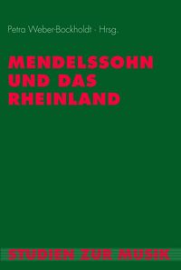 Produktbild: Mendelssohn und das Rheinland