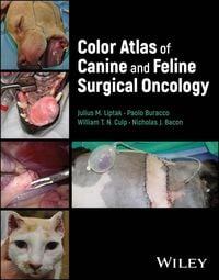 Produktbild: Color Atlas of Canine and Feline Surgical Oncology