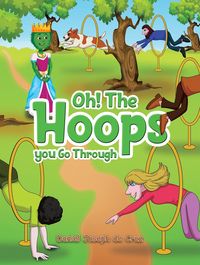Produktbild: Oh! The Hoops You Go Through