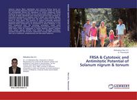 Produktbild: FRSA & Cytotoxic and Antimitotic Potential of Solanum nigrum & torvum