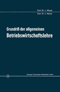 Produktbild: Grundri&szlig; der allgemeinen Betriebswirtschaftslehre