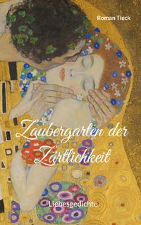 Produktbild: Zaubergarten der Z&auml;rtlichkeit