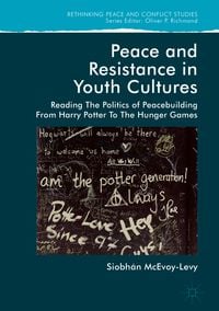 Produktbild: Peace and Resistance in Youth Cultures