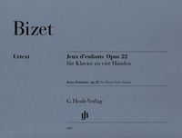 Produktbild: Georges Bizet - Jeux d'enfants op. 22