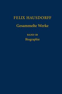 Produktbild: Felix Hausdorff - Gesammelte Werke Band IB