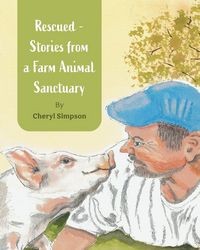 Produktbild: Rescued - Stories from a Farm Animal Sanctuary