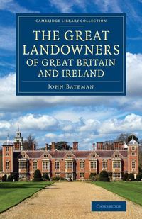 Produktbild: The Great Landowners of Great Britain and Ireland