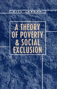 Produktbild: A Theory of Poverty and Social Exclusion