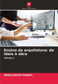 Produktbild: Ensino da arquitetura: da ideia &agrave; obra