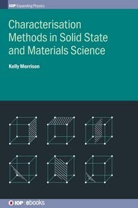 Produktbild: Characterisation Methods in Solid State and Materials Science