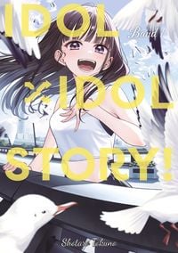 Produktbild: IDOL x IDOL STORY!, Band 01 (deutsche Ausgabe)