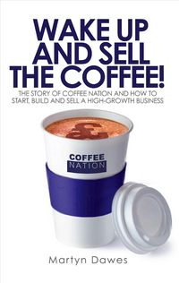 Produktbild: Wake Up and Sell the Coffee!