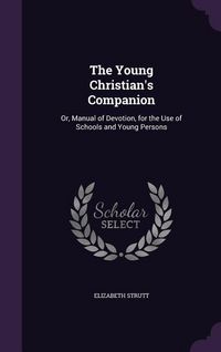 Produktbild: The Young Christian's Companion