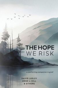 Produktbild: The Hope We Risk
