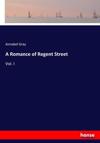 Produktbild: A Romance of Regent Street