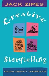 Produktbild: Zipes, J: Creative Storytelling