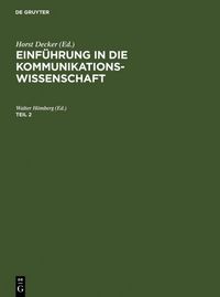 Produktbild: Einf&uuml;hrung in die Kommunikationswissenschaft. Teil 2