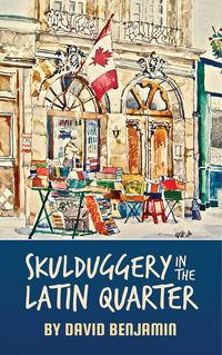 Produktbild: Skulduggery in the Latin Quarter