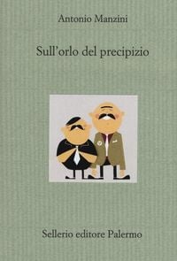 Bild vom Artikel Manzini, A: Sull'orlo del precipizio vom Autor Antonio Manzini