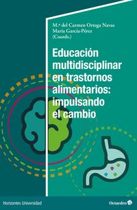 Produktbild: Educaci&oacute;n multidisciplinar en trastornos alimentarios: impulsando el cambio