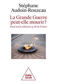 Produktbild: La Grande Guerre peut-elle mourir ?