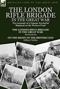 Produktbild: The London Rifle Brigade in the Great War