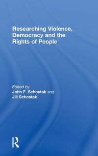 Produktbild: Researching Violence, Democracy and the Rights of People