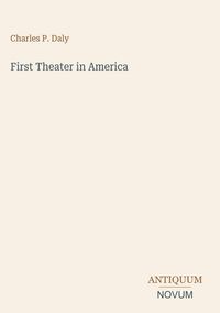 Produktbild: First Theater in America