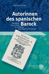 Bild vom Artikel Autorinnen des spanischen Barock vom Autor Ursula Jung