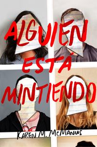 Bild vom Artikel Alguien Está Mintiendo / One of Us Is Lying vom Autor Karen M. McManus